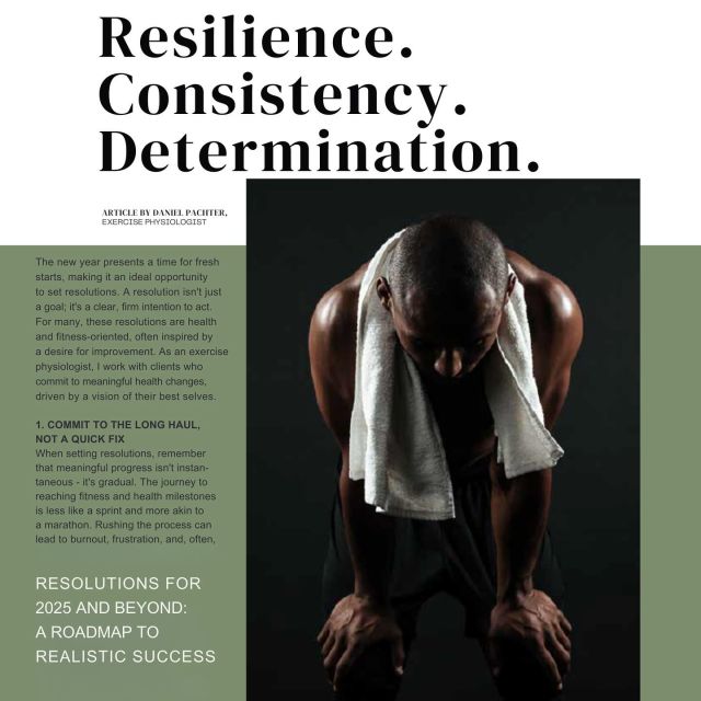 RESOLUTIONS FOR 2025 AND BEYOND: A ROADMAP TO REALISTIC SUCCESS
The new year is an ideal time to set resolutions—clear, firm intentions to act. Many resolutions focus on health and fitness, driven by a desire for self-improvement. As an exercise physiologist, I work with clients who commit to meaningful changes with a vision of their best selves. 
1. COMMIT TO THE LONG HAUL, NOT A QUICK FIX
Real progress is gradual. Achieving health and fitness milestones is like running a marathon, not a sprint. Rushing the process can lead to burnout and frustration. By pacing yourself and treating your resolution as a lifestyle shift, you build sustainable momentum.
2. SET REALISTIC SHORT-TERM AND LONG-TERM GOALS
Both short-term and long-term goals are essential. Short-term goals provide quick wins and maintain motivation, while long-term goals guide your progress. Setbacks are natural and provide opportunities for learning and reassessment. Approach them with a growth mindset.
3. FLEXIBILITY AND ADAPTABILITY IN YOUR MINDSET
Goals may shift, and your approach may need adjustment. Adaptability is key to sticking with your resolution. Setbacks and changes are part of the growth process. Stay flexible with your expectations, allowing for personal growth and unexpected progress.
4. WORK WITH A COACH OR ACCOUNTABILITY PARTNER
Having someone to hold you accountable is one of the best ways to stay motivated. A coach can help with goal-setting, adjustments, and celebrating wins. If a coach isn’t available, find an accountability partner to keep you focused and motivated.
5. BUILD “STICKTOITIVENESS”
Success relies on perseverance—what keeps you coming back even when it gets tough. Resilience, consistency, and determination are the foundation of achieving any goal. Sticktoitiveness ensures you stay on track even during difficult times.
In summary, success with resolutions involves deliberate action, flexibility, and self-compassion during setbacks. The key to success in 2025 and beyond is taking action, creating a support system, and adjusting as needed. With a commitment to perseverance and long-term thinking, you set yourself up for sustainable success. 
 

#PureConditioning